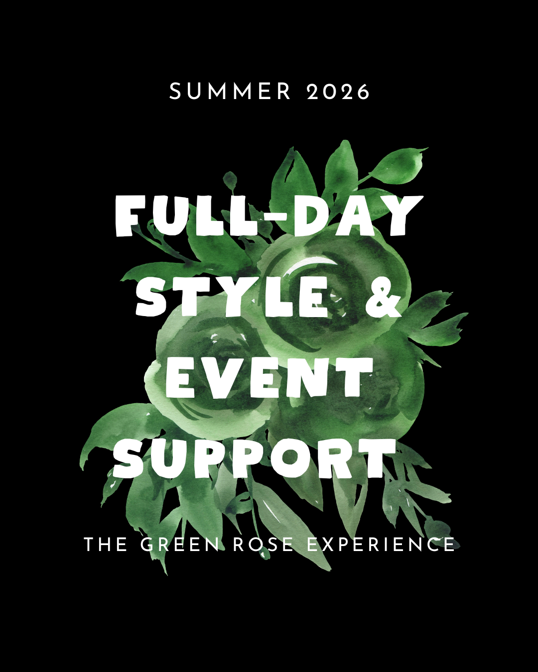 Full-Day Style & Event Support