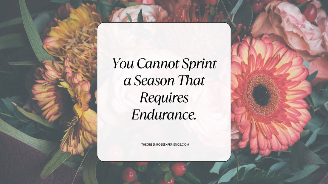 You Cannot Sprint a Season That Requires Endurance