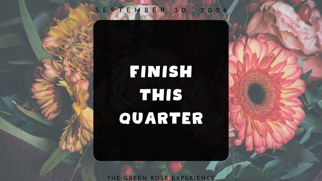 Finish This Quarter