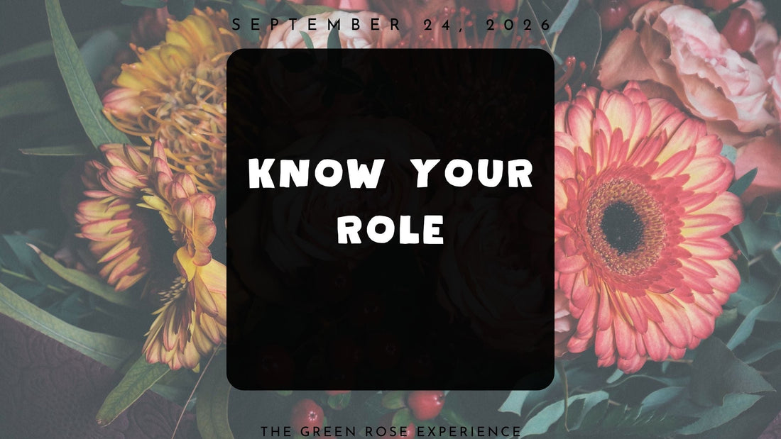 Know Your Role