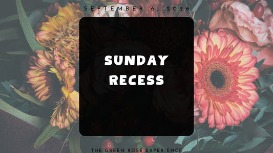 Sunday Recess
