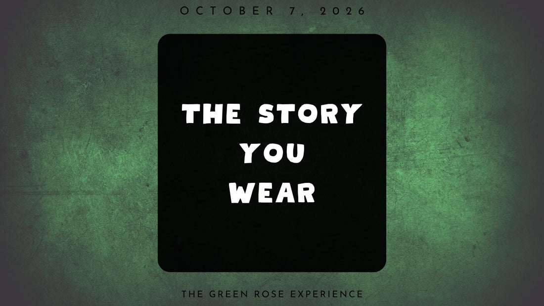 The Story You Wear