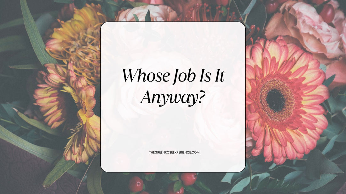 Whose Job Is It Anyway?