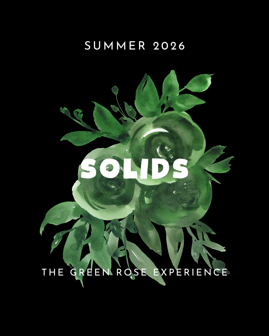 Solids | Green Rose Experience