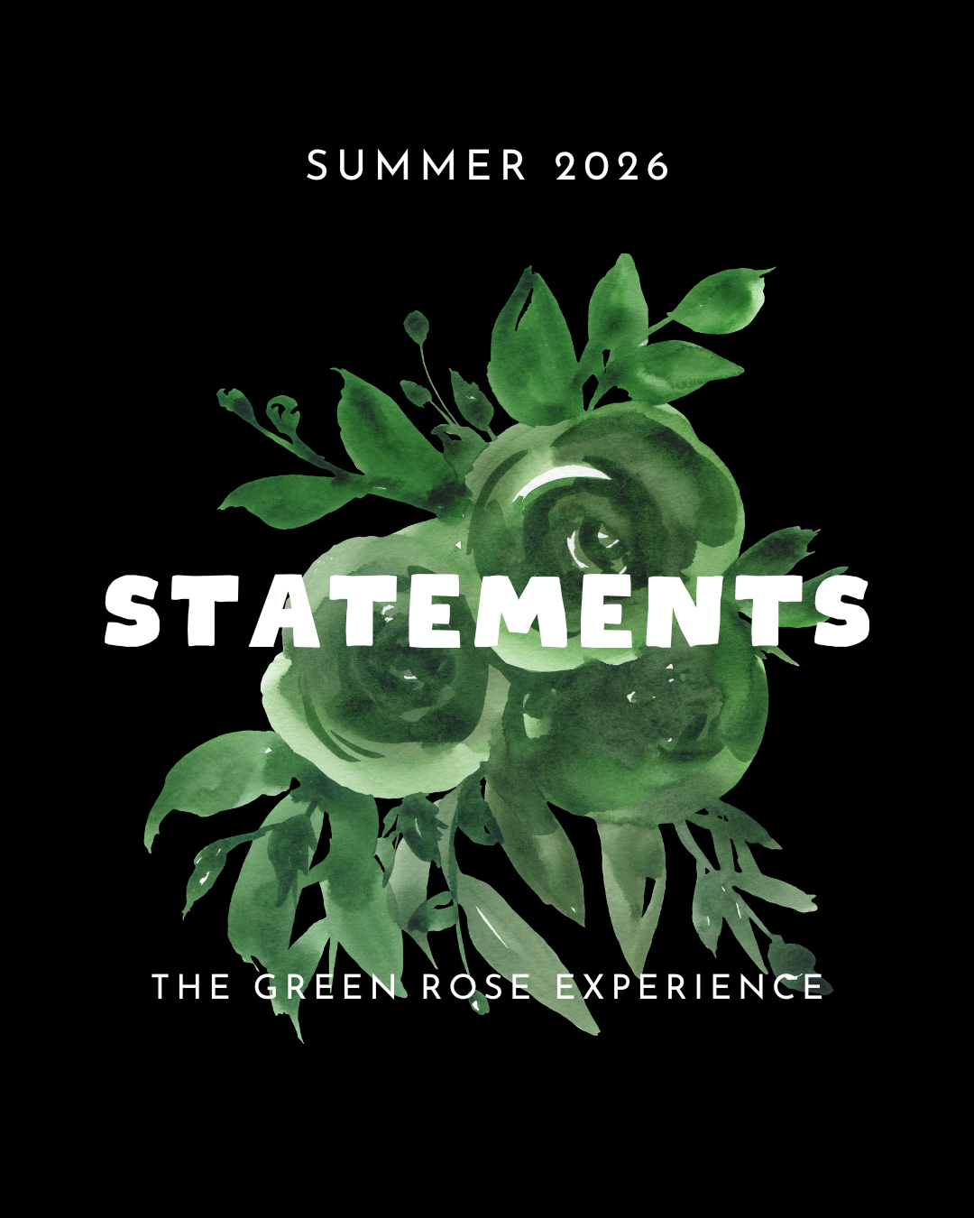 Statements | Green Rose Experience
